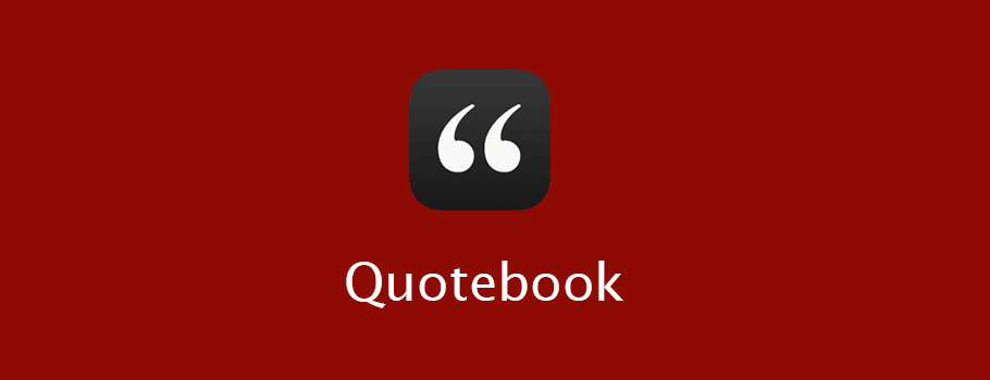 Quotebook：名言录该怎么玩？
