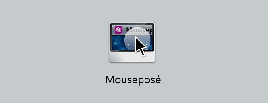 Mouseposé：OS X 界面系统的第二只眼