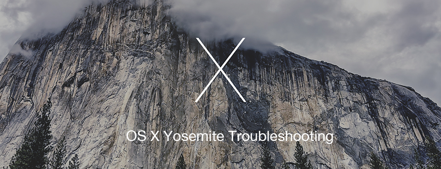 OS X Yosemite 升级前后问题汇总