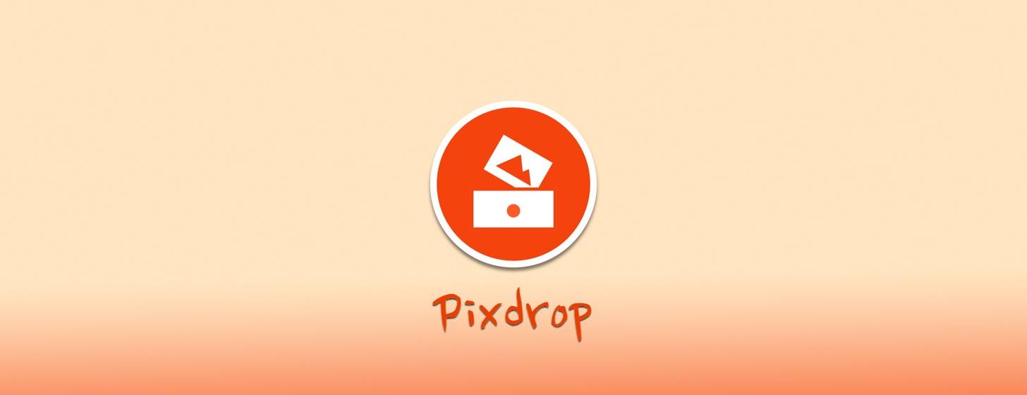 Pixdrop：我的桌面图片管理小管家