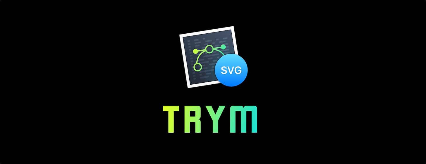 Trym：小巧的 SVG 处理软件