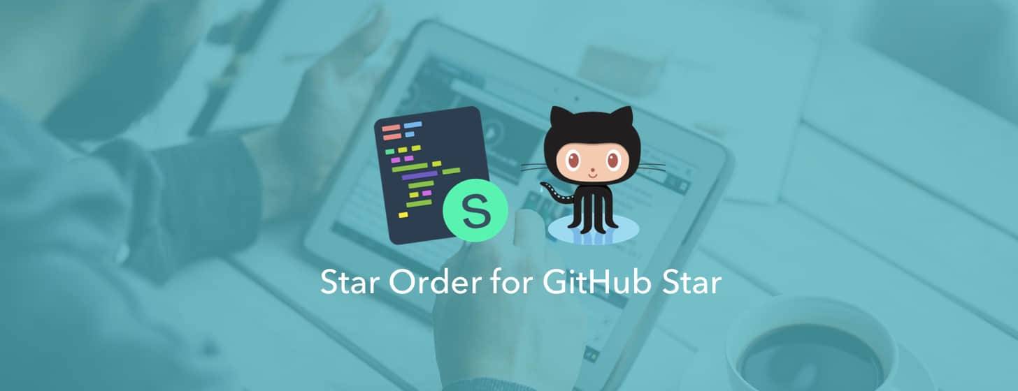 Star Order：最佳的 Github Star 管理姿势