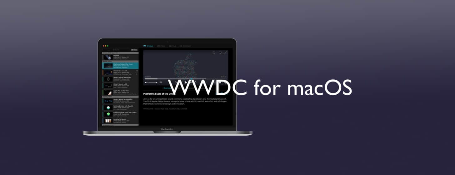 WWDC for macOS：足不出户轻松走遍 WWDC 全程