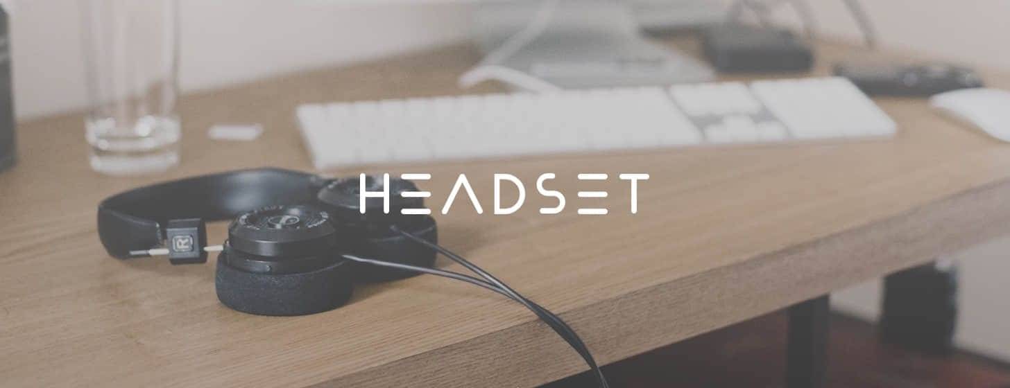 Headset：让 YouTube “听” 起来不错的客户端