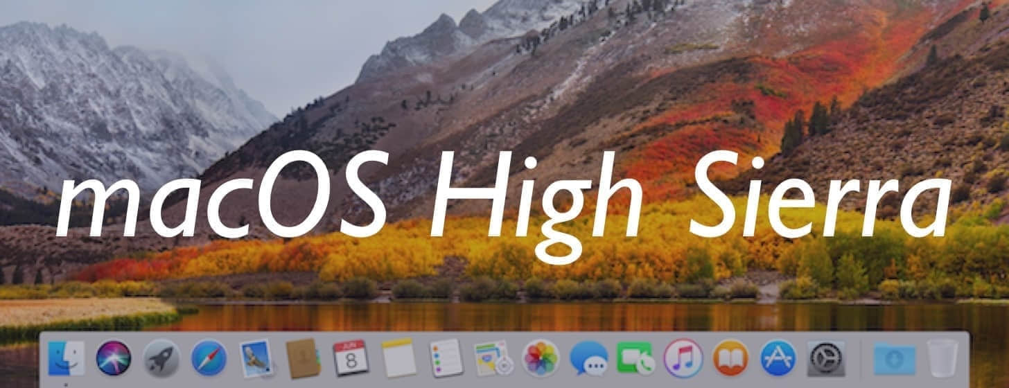 macOS High Sierra 使用初体验